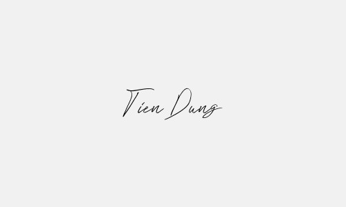 Chữ ký tên Tien Dung