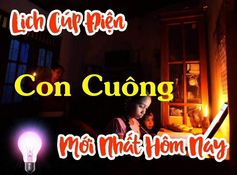 Lịch cúp điện Con Cuông - Nghệ An