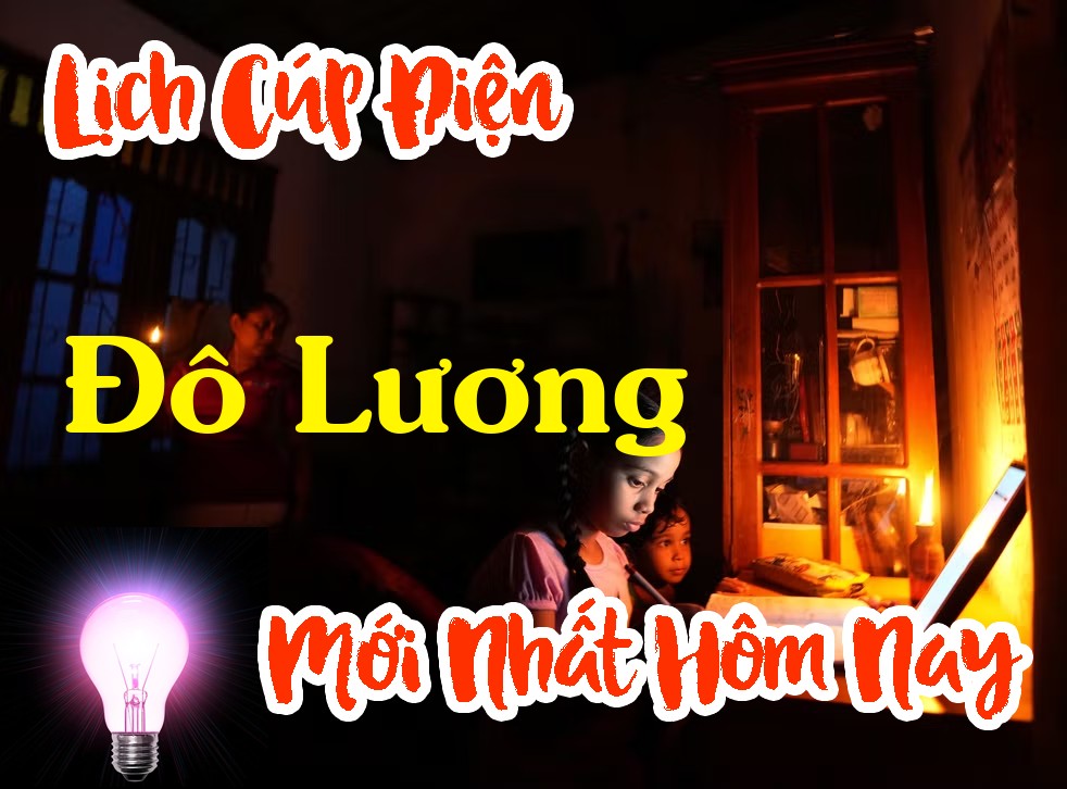 Lịch cúp điện Đô Lương - Nghệ An