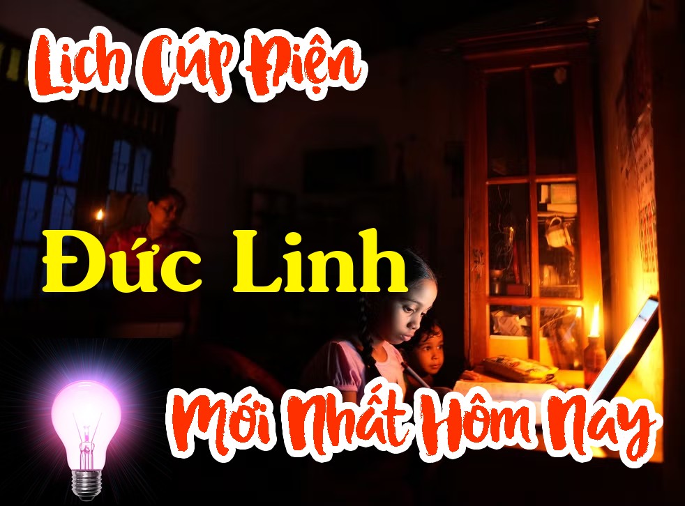 Lịch cúp điện Đức Linh - Bình Thuận  