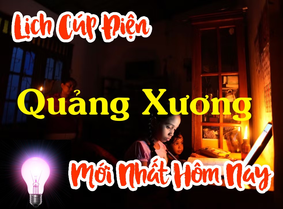 Lịch cúp điện Quảng Xương - Thanh Hóa