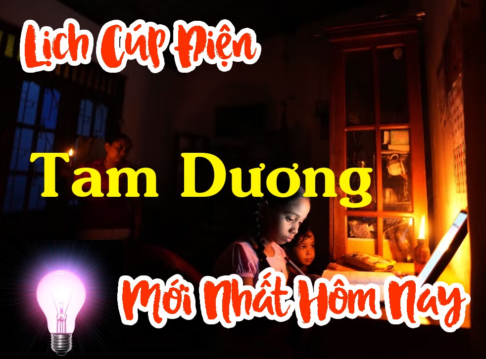 Lịch cúp điện Tam Dương - Vĩnh Phúc